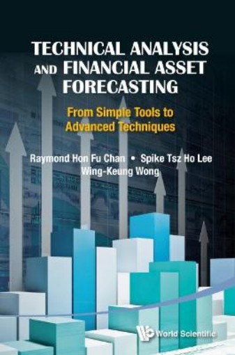 Picture of Technical Analysis And Financial Asset Forecasting: From Simple Tools To Advanced Techniques