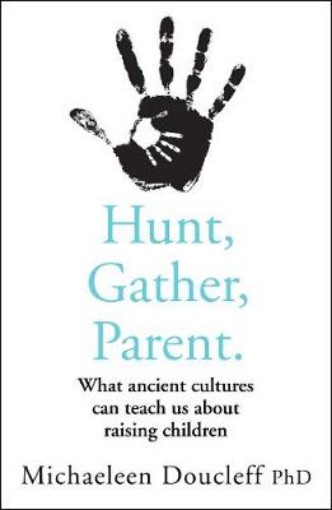 Picture of Hunt, Gather, Parent