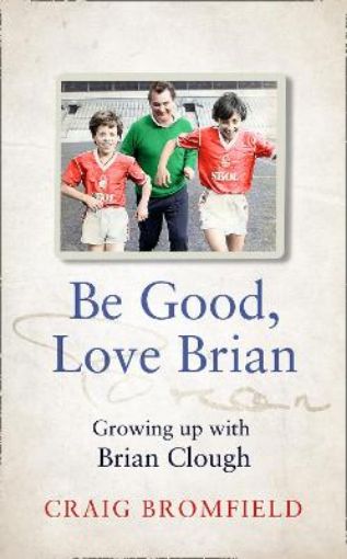 Picture of Be Good, Love Brian
