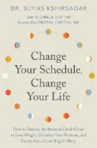 Picture of Change Your Schedule, Change Your LIfe