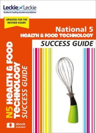 Picture of National 5 Health and Food Technology Success Guide