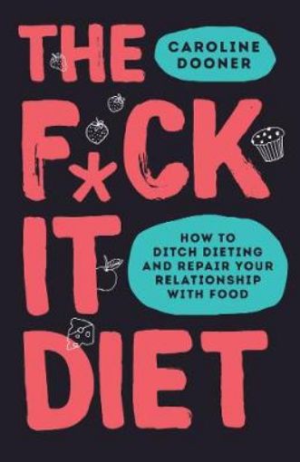 Picture of F*ck It Diet