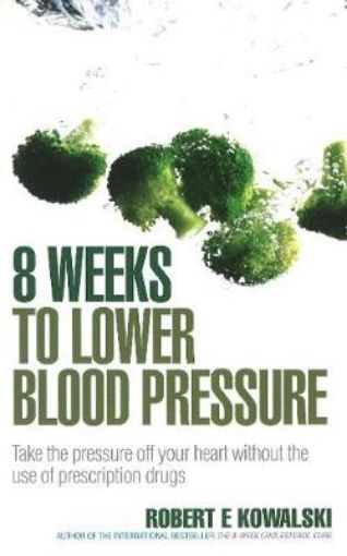 Picture of 8 Weeks to Lower Blood Pressure