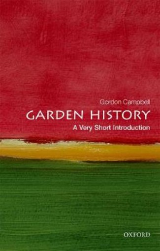 Picture of Garden History: A Very Short Introduction