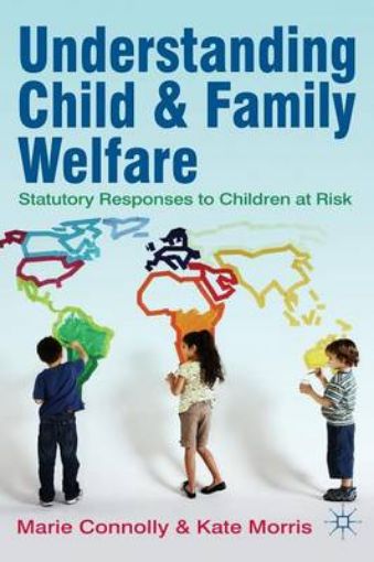 Picture of Understanding Child and Family Welfare