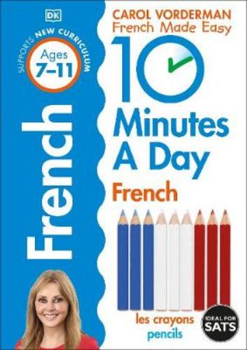 Picture of 10 Minutes A Day French, Ages 7-11 (Key Stage 2)