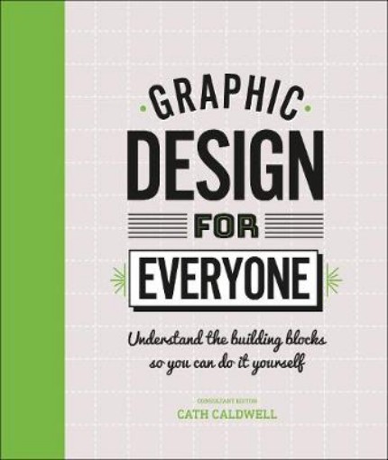Picture of Graphic Design For Everyone