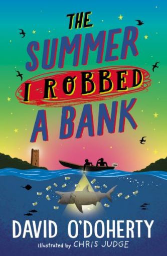 Picture of Summer I Robbed A Bank