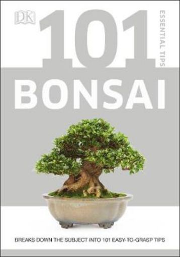 Picture of 101 Essential Tips Bonsai