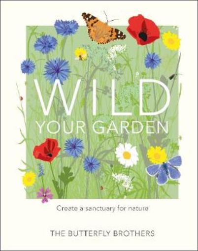 Picture of Wild Your Garden