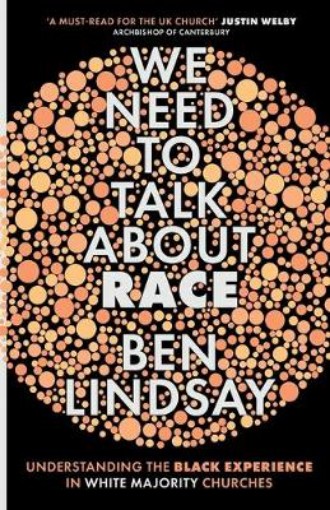 Picture of We Need To Talk About Race