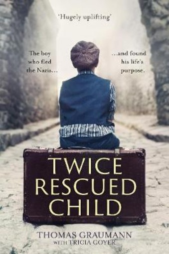 Picture of Twice-Rescued Child: An orphan tells his story of double redemption