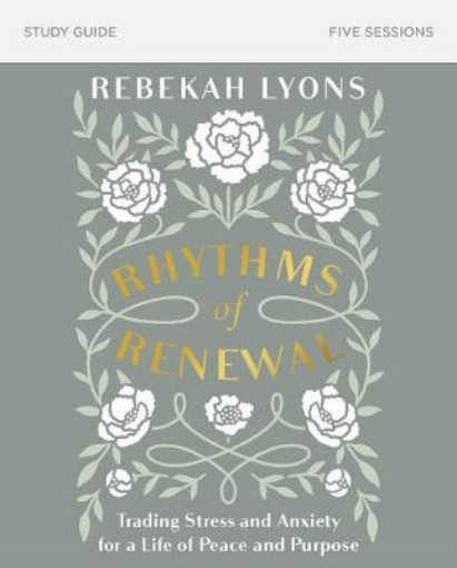 Picture of Rhythms of Renewal Bible Study Guide