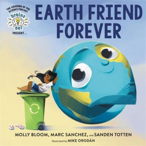 Picture of Brains On! Presents...Earth Friend Forever