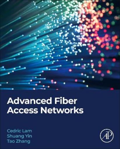 Picture of Advanced Fiber Access Networks