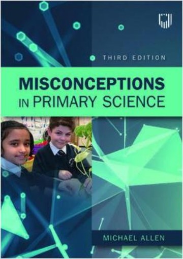 Picture of Misconceptions in Primary Science 3e