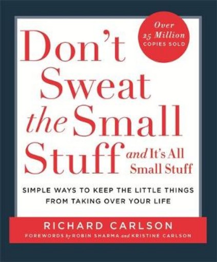 Picture of Don't Sweat the Small Stuff