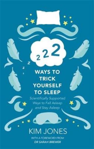 Picture of 222 Ways to Trick Yourself to Sleep