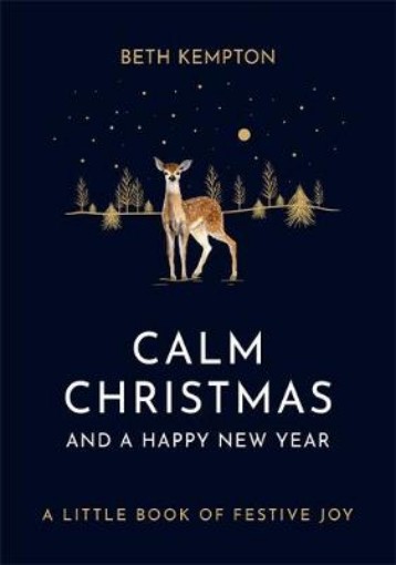 Picture of Calm Christmas and a Happy New Year