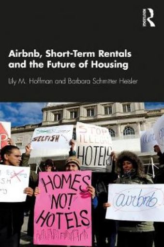 Picture of Airbnb, Short-Term Rentals and the Future of Housing