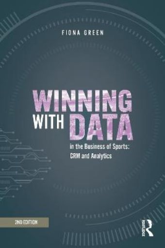Picture of Winning with Data in the Business of Sports