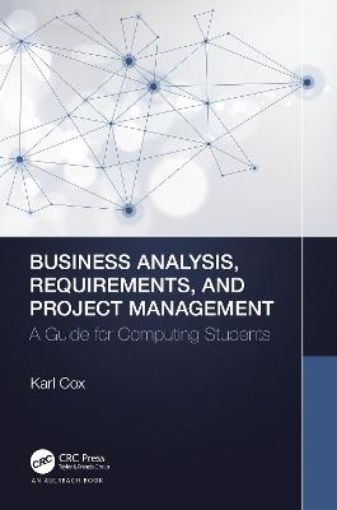 Picture of Business Analysis, Requirements, and Project Management
