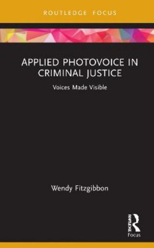 Picture of Applied Photovoice in Criminal Justice