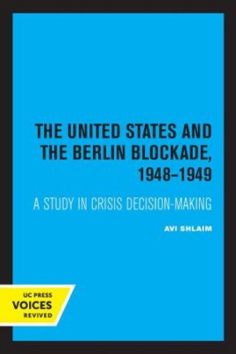 Picture of United States and the Berlin Blockade 1948-1949