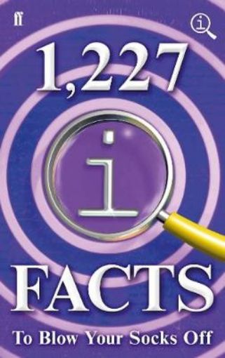 Picture of 1,227 QI Facts To Blow Your Socks Off