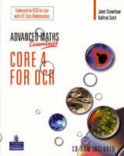 Picture of A Level Maths Essentials Core 4 for OCR Book and CD-ROM