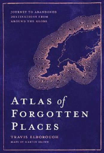 Picture of Atlas of Forgotten Places
