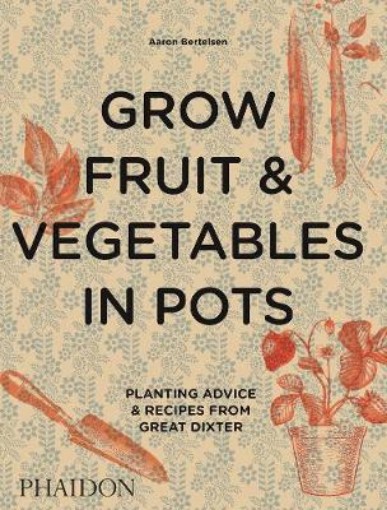 Picture of Grow Fruit & Vegetables in Pots