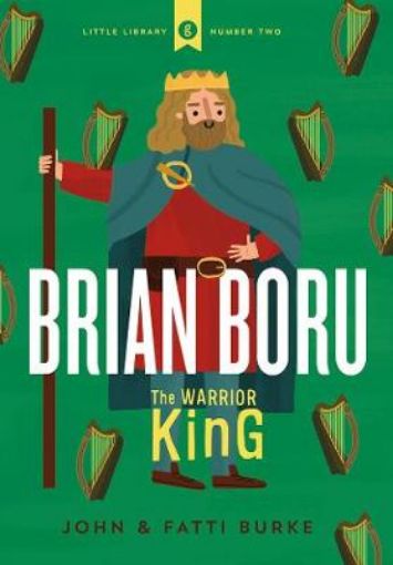 Picture of Brian Boru: Warrior King