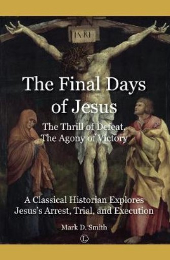 Picture of Final Days of Jesus