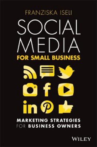 Picture of Social Media For Small Business - Marketing Strategies for business owners