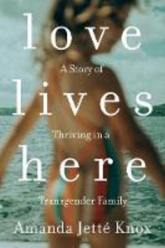 Picture of Love Lives Here