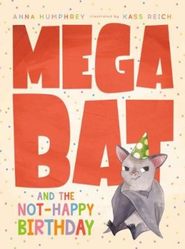 Picture of Megabat And The Not-happy Birthday