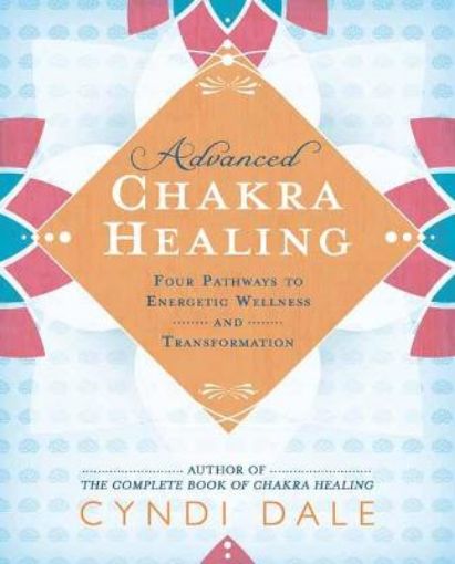 Picture of Advanced Chakra Healing