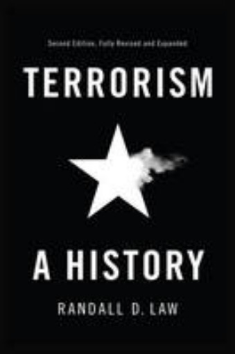 Picture of Terrorism - A History, 2e