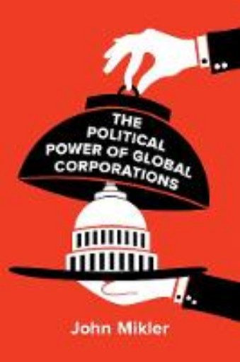 Picture of Political Power of Global Corporations