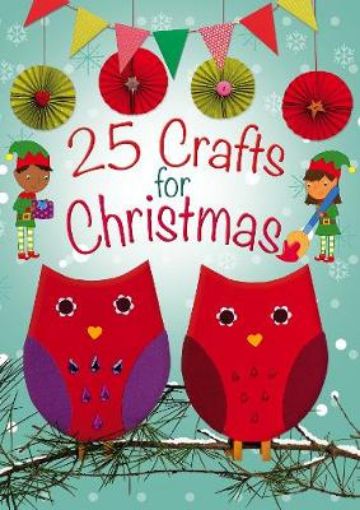 Picture of 25 Crafts for Christmas