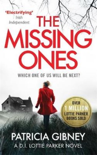 Picture of Missing Ones: An absolutely gripping thriller with a jaw-dropping twist