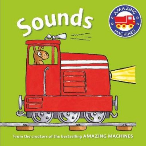 Picture of Amazing Machines First Concepts: Sounds
