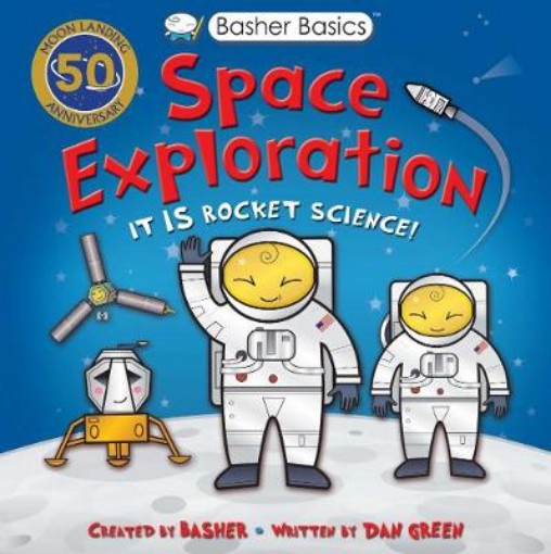 Picture of Basher Basics: Space Exploration