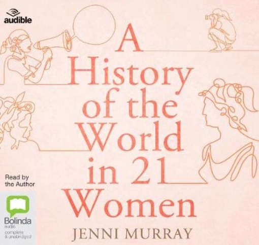 Picture of History of the World in 21 Women