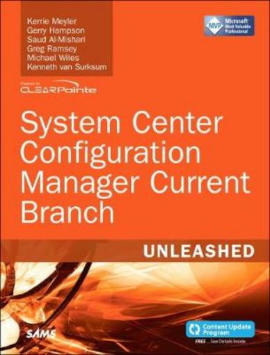 Picture of System Center Configuration Manager Current Branch Unleashed