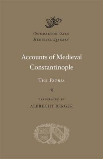 Picture of Accounts of Medieval Constantinople