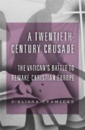 Picture of A Twentieth-Century Crusade