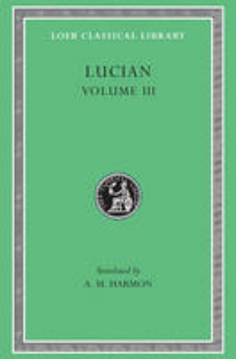 Picture of Dead Come to Life or The Fisherman. The Double Indictment or Trials by Jury. On Sacrifices. The Ignorant Book Collector. The Dream or Lucian's Career. The Parasite. The Lover of Lies. The Judgement of the Goddesses. On Salaried Posts in Great Houses