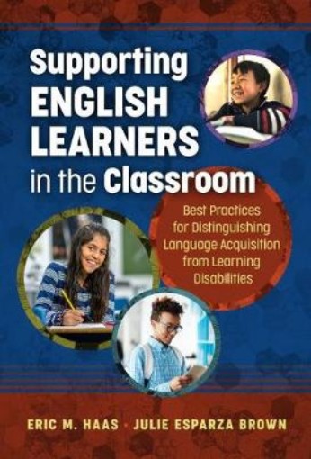 Picture of Supporting English Learners in the Classroom